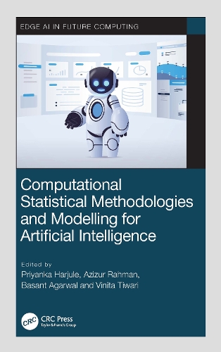 Computational Statistical Methodologies and Modeling for Artificial Intelligence: (Edge AI in Future Computing)