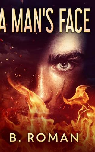 A Man's Face: Clear Print Hardcover Edition