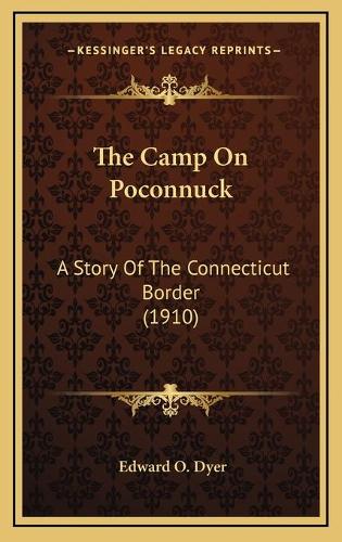 The Camp On Poconnuck