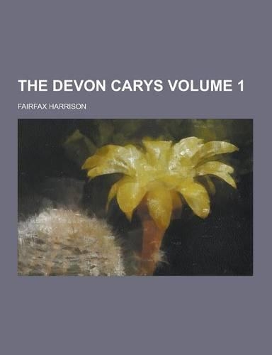 The Devon Carys Volume 1