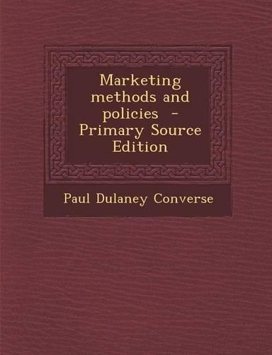 Marketing Methods and Policies