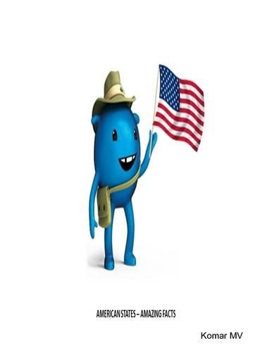 American States - Amazing Facts