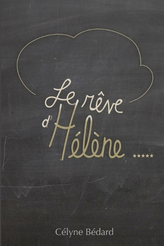 Le rêve d'Hélène