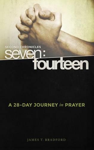 Second Chronicles Seven: Fourteen