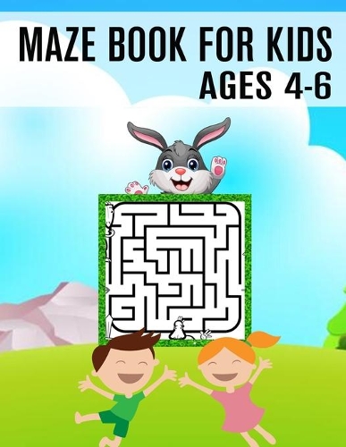 Maze Book For Kids Ages 4-6