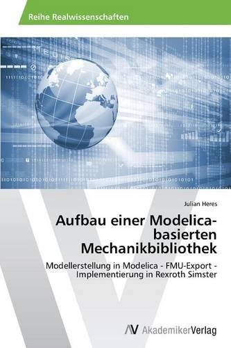 Aufbau einer Modelica-basierten Mechanikbibliothek