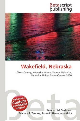 Wakefield, Nebraska