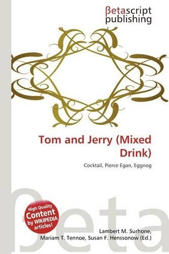 Tom and Jerry (Mixed Drink): (English)