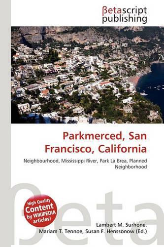 Parkmerced, San Francisco, California: (English)