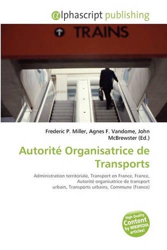 Autorit Organisatrice de Transports: (French)