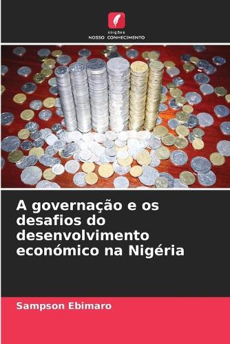 A governação e os desafios do desenvolvimento económico na Nigéria