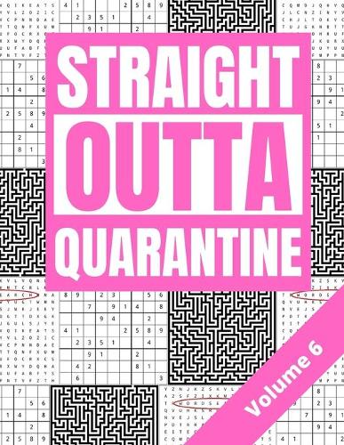 Straight Outta Quarantine