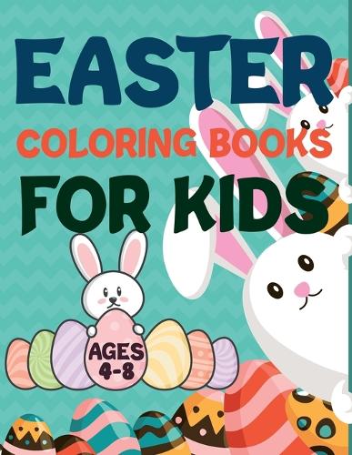 Easter Coloring Book For Kids Ages 4-8