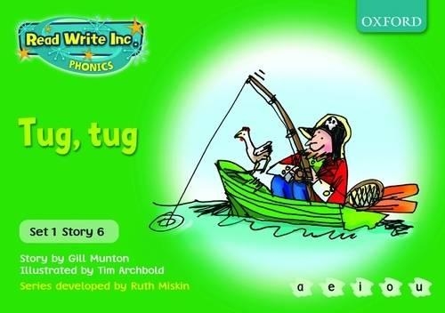 Read Write Inc. Phonics: Green Set 1 Storybooks: Tug, Tug
