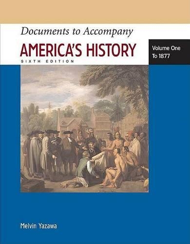 Documents to Accompany America's History, Volume I