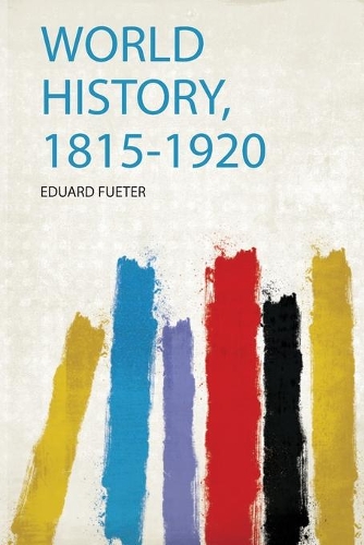 World History, 1815-1920