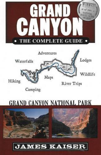 Grand Canyon: The Complete Guide(English)