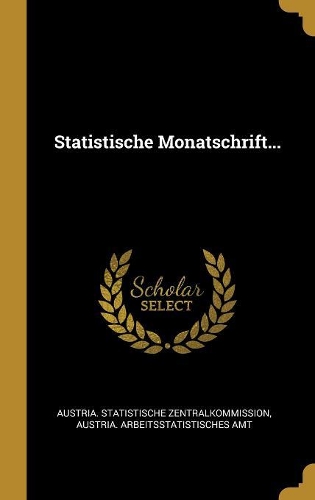 Statistische Monatschrift...