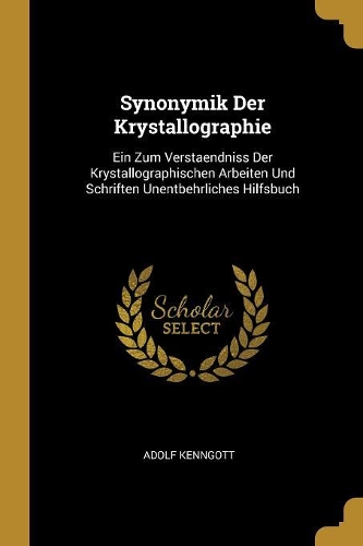 Synonymik Der Krystallographie