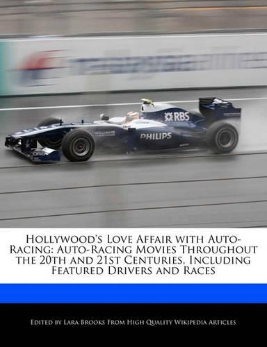 Hollywood's Love Affair with Auto-Racing