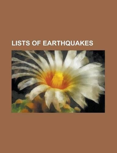 Lists of Earthquakes