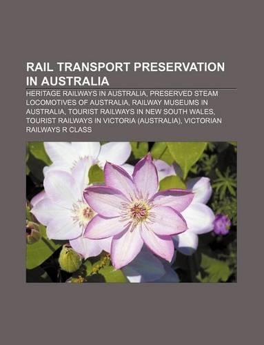 Rail Transport Preservation in Australia