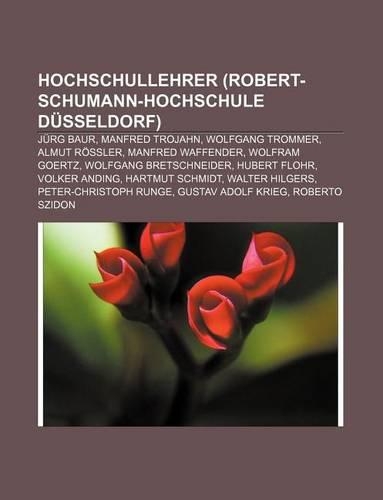 Hochschullehrer (Robert-Schumann-Hochschule Dusseldorf)