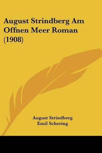 August Strindberg Am Offnen Meer Roman (1908)
