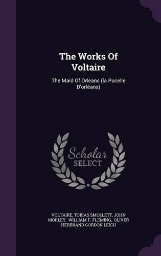 The Works Of Voltaire