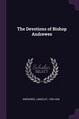 The Devotions of Bishop Andrewes