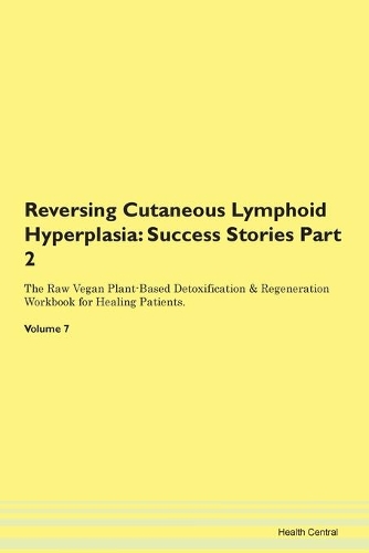 Reversing Cutaneous Lymphoid Hyperplasia