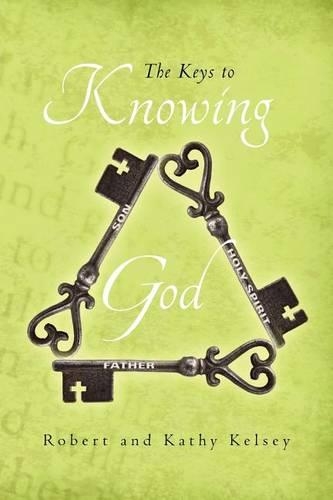 The Keys to Knowing God: None(English)