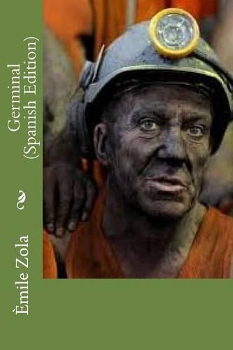 Germinal (Spanish Edition): (Spanish)