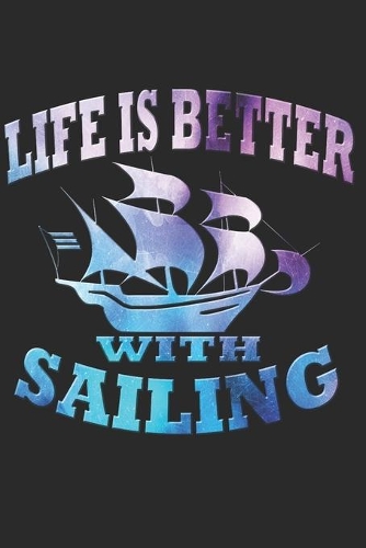 Segeln Notizbuch: Segeln Notizbuch die Perfekte Geschenkidee für Segler oder Segeln Fans. Das Taschenbuch hat 120 weiße Seiten mit Punktraster die dich beim Schreiben