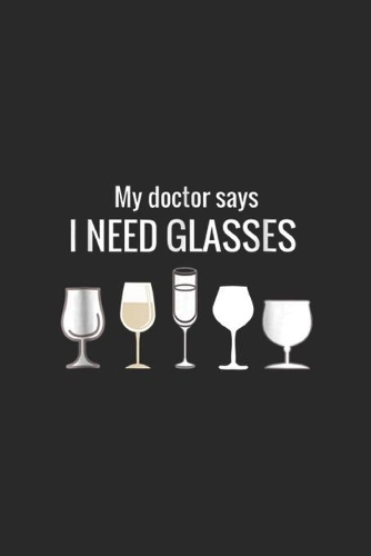 My Doctor Says I Need Glasses