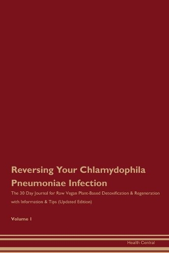 Reversing Your Chlamydophila Pneumoniae Infection