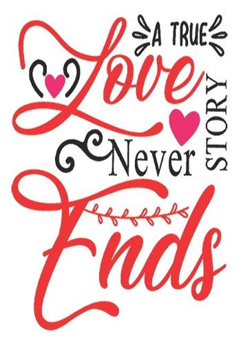 A true love story never ends