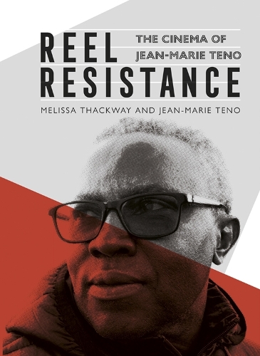 Reel Resistance - The Cinema of Jean-Marie Teno