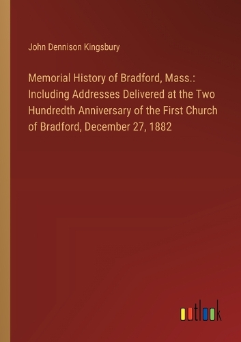 Memorial History of Bradford, Mass.