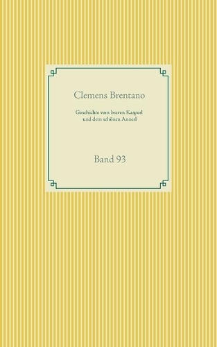 Geschichte vom braven Kasperl und dem schönen Annerl