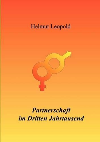Partnerschaft Im Dritten Jahrtausend