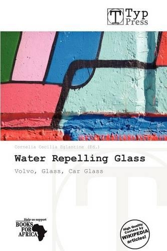 Water Repelling Glass