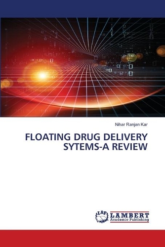 Floating Drug Delivery Sytems-A Review
