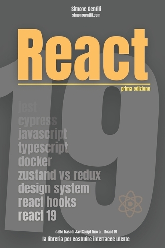 React: la libreria per costruire interfacce utente