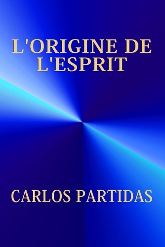 L'Origine de l'Esprit