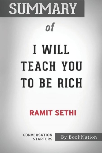 Summary of I Will Teach You To Be Rich
