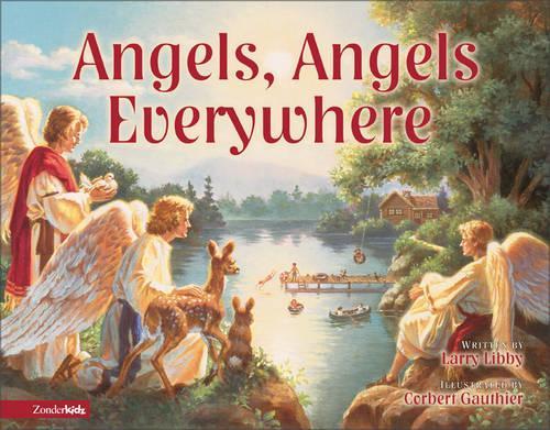 The Angels, Angels Everywhere: (English)