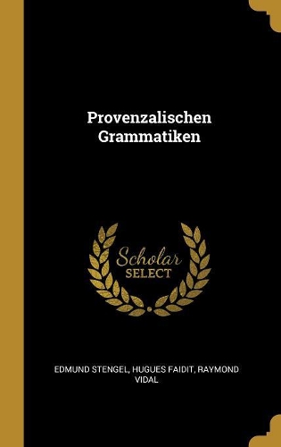 Provenzalischen Grammatiken