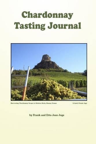 Chardonnay Tasting Journal: (English)