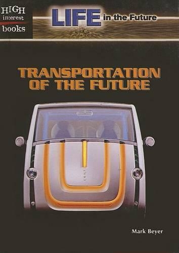 Transportation of the Future